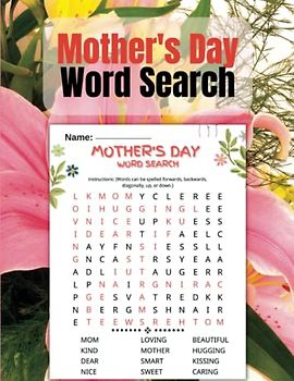 Mother's Day Word Search Puzzle Book: Large Print Word Search Puzzles for Mom| Funny Themed Word Search Activity book For Adults & Seniors|Fun ... with Solutions(Word Search for Mothers Day)