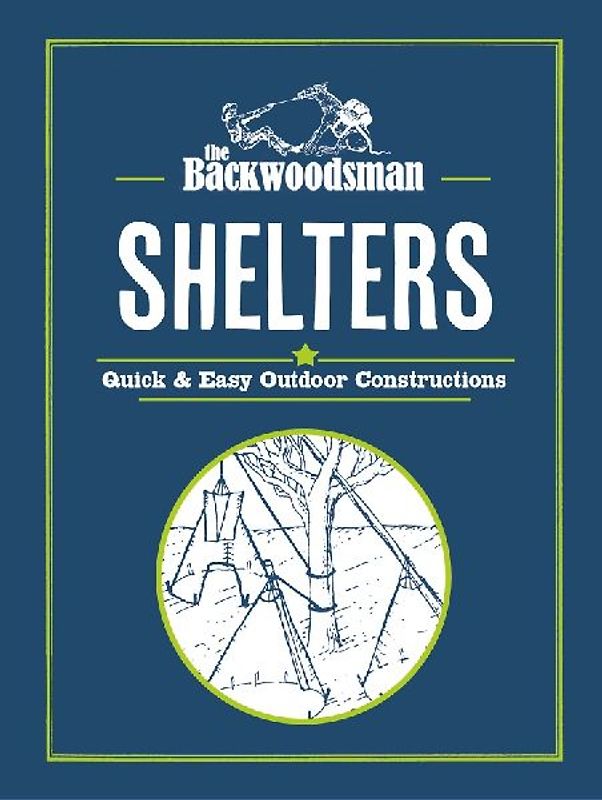 Backwoodsman Shelters