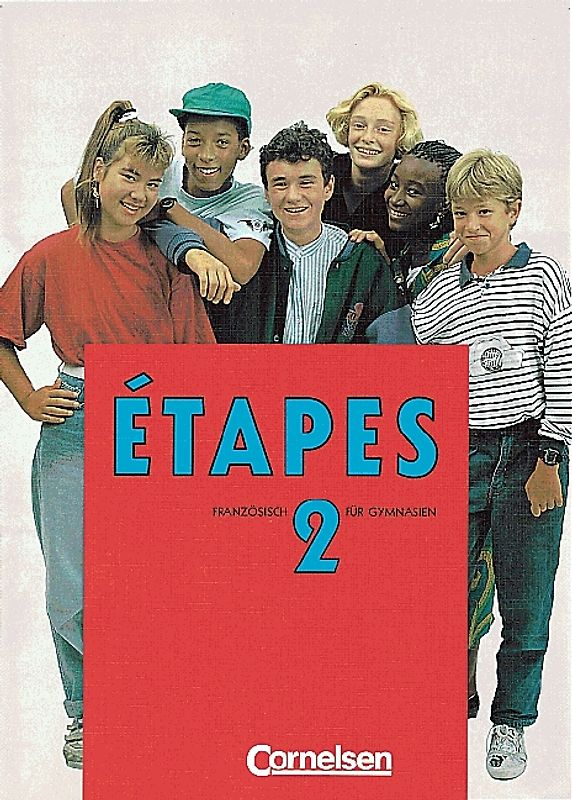 Étapes. Lehrwerk für den Französischunterricht. Première Langue / Band 2: 8. Schuljahr - Schülerbuch