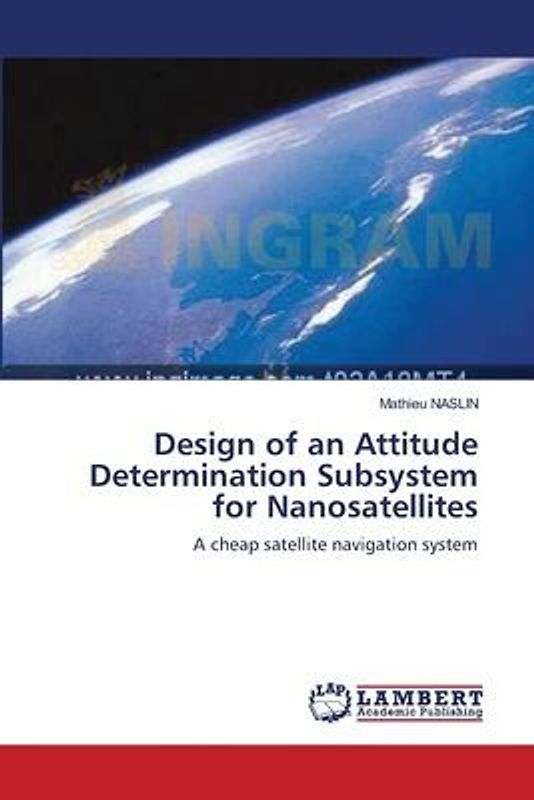 Design of an Attitude Determination Subsystem for Nanosatellites