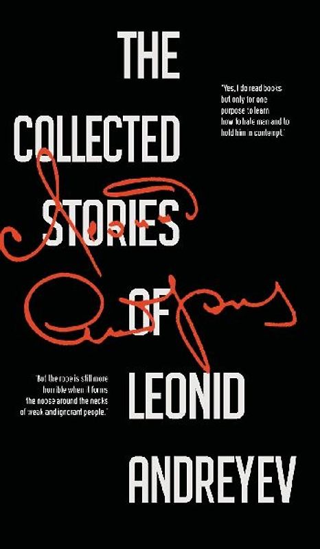The Collected Stories of Leonid Andreyev