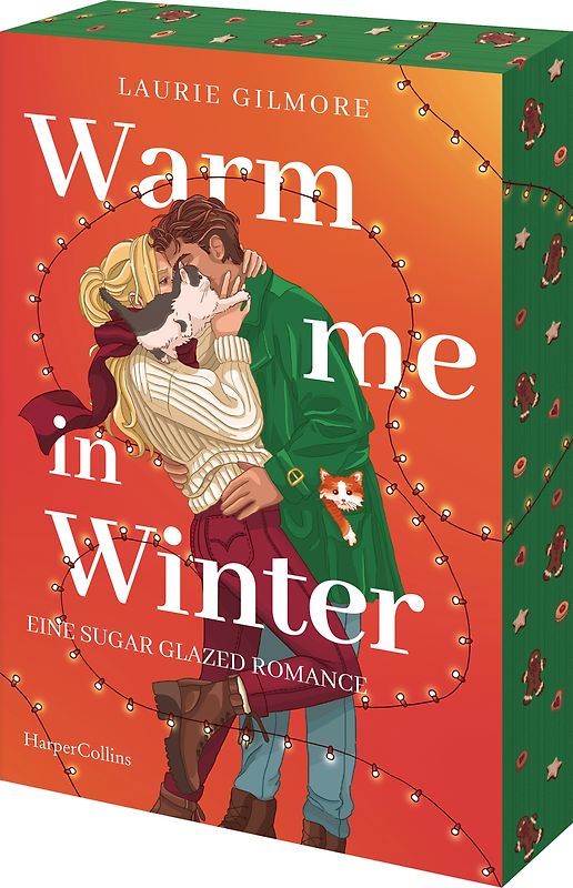 Warm me in Winter. Eine sugar glazed Romance