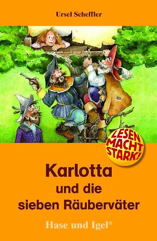 Karlotta und die sieben Räuberväter. Sonderausgabe