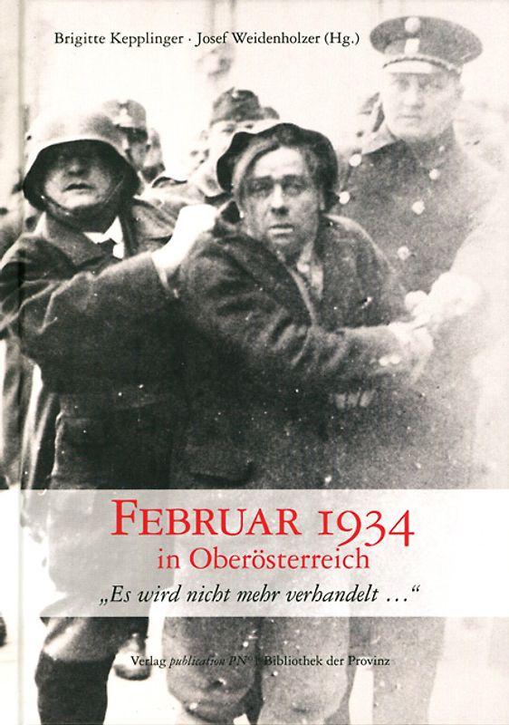 Februar 1934 in Oberösterreich