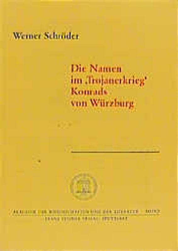 Die Namen im "Trojanerkrieg" Konrads von Würzburg