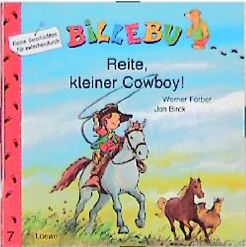 Reite, kleiner Cowboy!