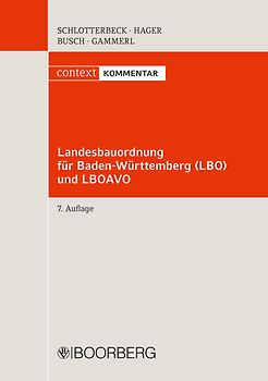 Landesbauordnung für Baden-Württemberg (LBO) und LBOAVO