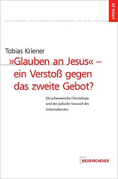Glauben an Jesus - ein Verstoß gegen das zweite Gebot?