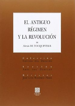 El antiguo régimen y la revolución