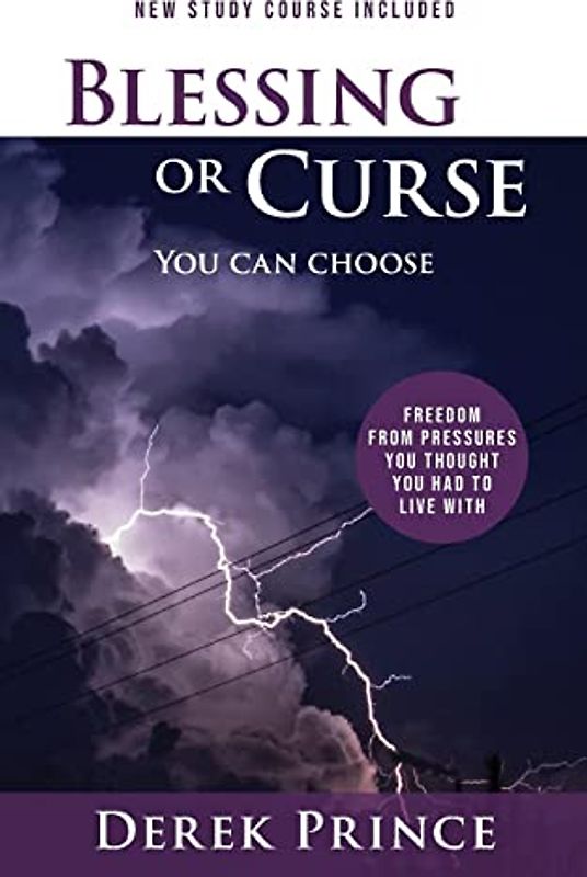 Blessing or Curse: You Can Choose