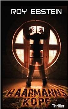 Haarmanns Kopf - Roy Ebstein [Großdruck]