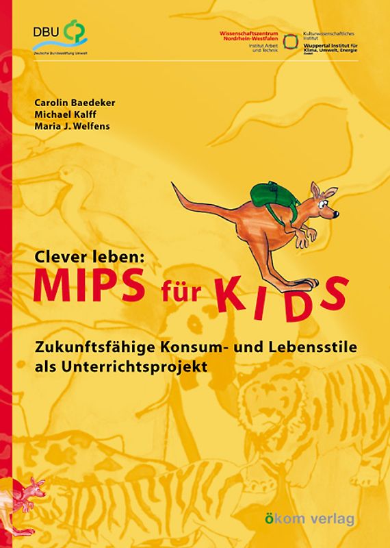 Clever leben: Mips für Kids