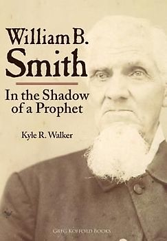 William B. Smith: In the Shadow of a Prophet