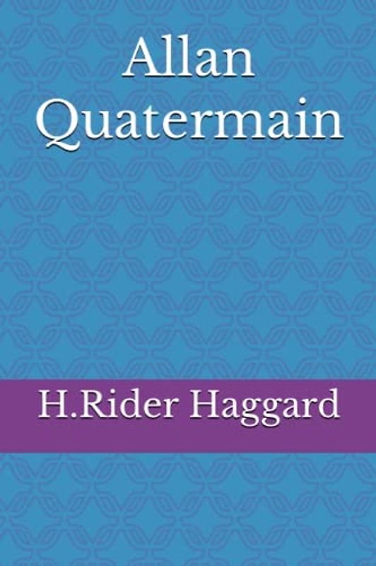 Allan Quatermain