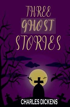 Three Ghost Stories