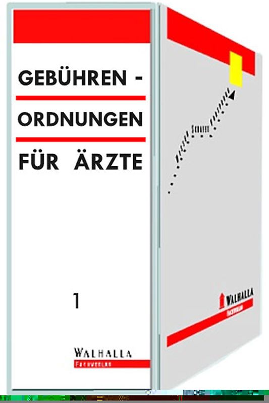 Gebührenordnung für Ärzte, Band 1 GOÄ incl. 132. AL