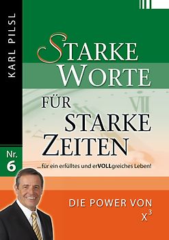 Starke Worte für starke Zeiten 6