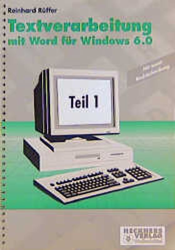 Textverarbeitung mit Word für Windows 6.0