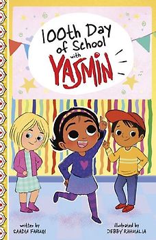 100th Day of School with Yasmin