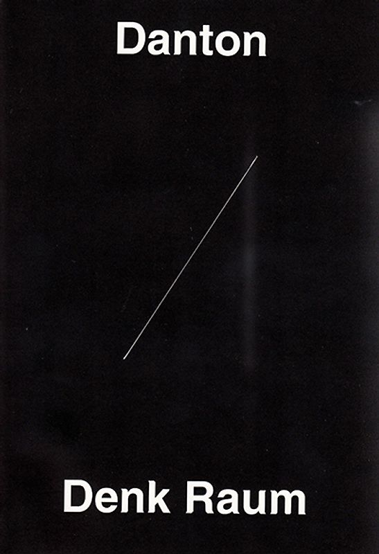 Danton Denk Raum - (R)EVOLUTION