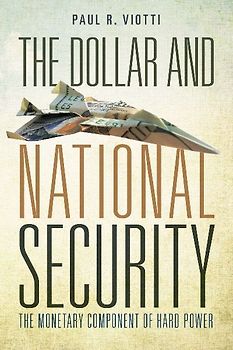 The Dollar and National Security