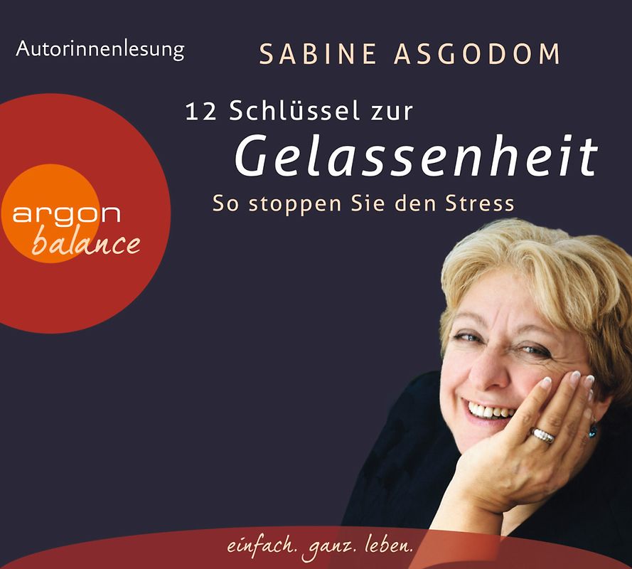 12 Schlüssel zur Gelassenheit