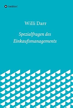 Spezialfragen des Einkaufsmanagements