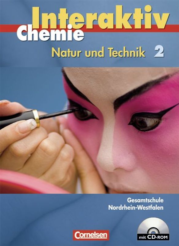 Chemie interaktiv - Gesamtschule Nordrhein-Westfalen / Band 2 - Schülerbuch mit CD-ROM