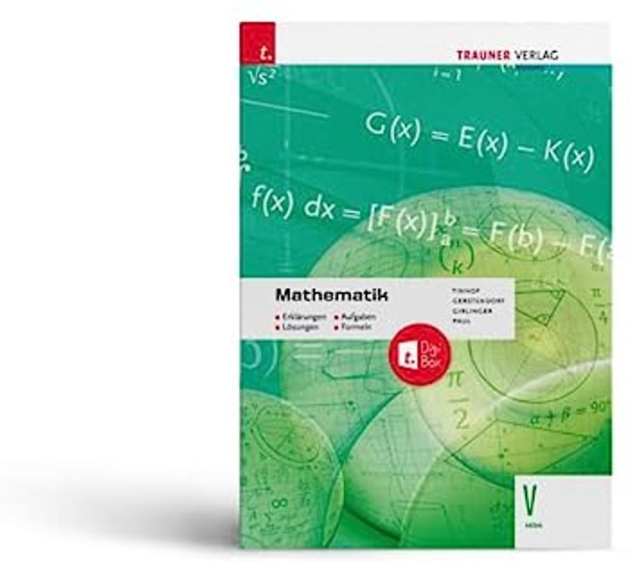 Mathematik V HAK + TRAUNER-DigiBox + E-Book plus - Erklärungen, Aufgaben, Lösungen, Formeln
