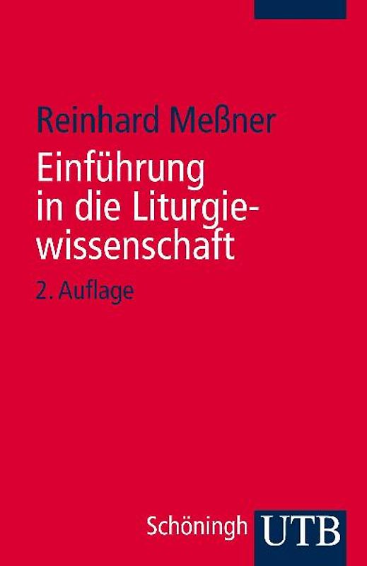 Einführung in die Liturgiewissenschaft
