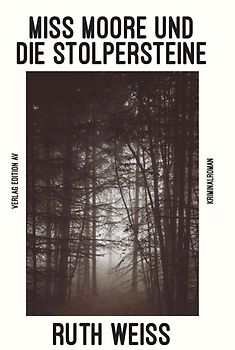 Miss Moore und die Stolpersteine