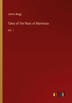 Tales of the Wars of Montrose