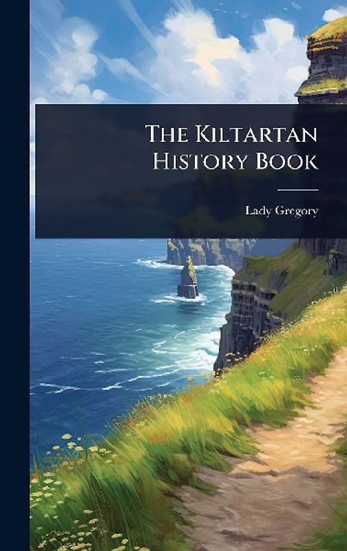 The Kiltartan History Book