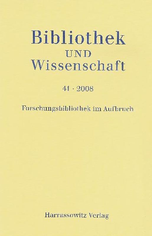 Forschungsbibliothek im Aufbruch