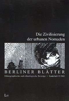 Die Zivilisierung der urbanen Nomaden