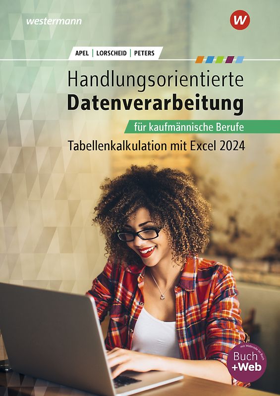 Handlungsorientierte Datenverarbeitung für kaufmännische Berufe