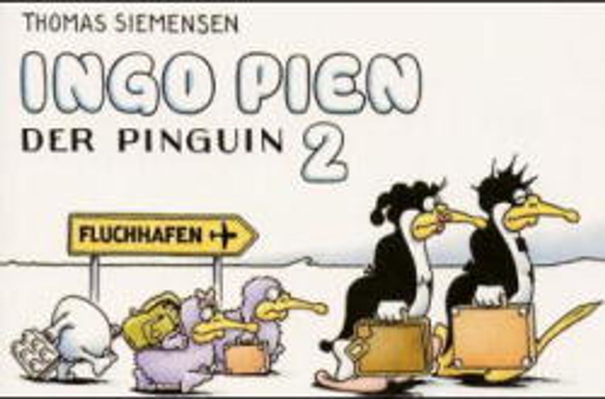 Ingo Pien, der Pinguin 2 - Fluchhafen