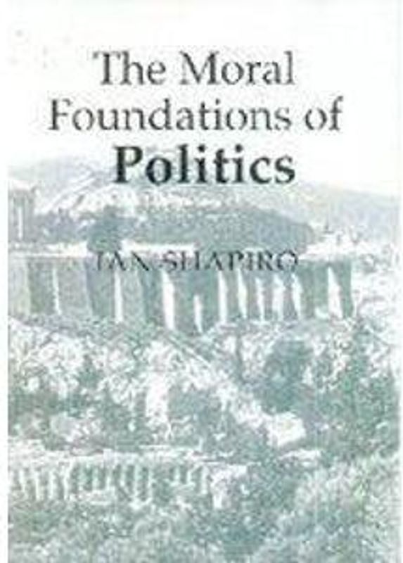 The Moral Foundations of Politics