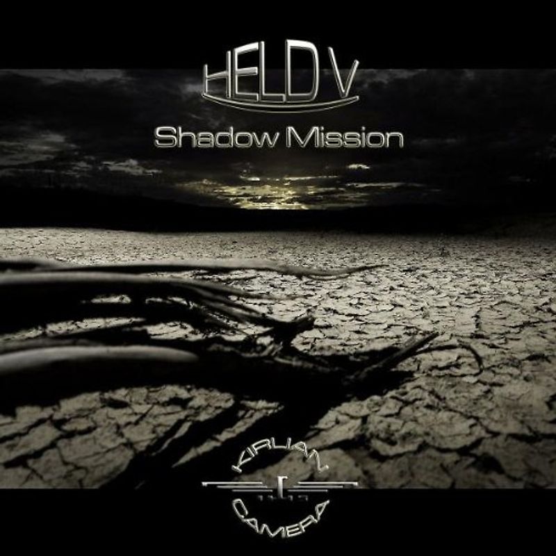 Kirlian Camera - Shadow Mission HELD V