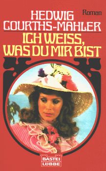 Ich weiss, was du mir bist