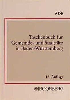 Taschenbuch für Gemeinde- und Stadträte in Baden-Württemberg