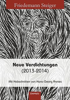 Neue Verdichtungen (2013-2014)