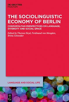The Sociolinguistic Economy of Berlin