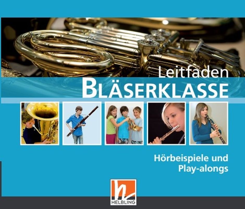 Leitfaden Bläserklasse. Audio-CDs