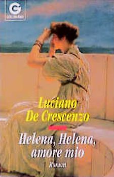 Helena, Helena, amore mio. Roman