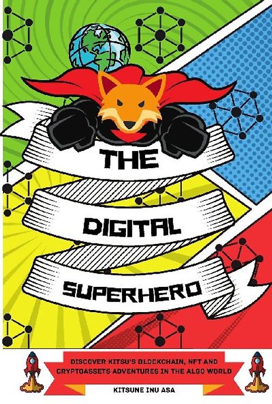 The Digital Superhero