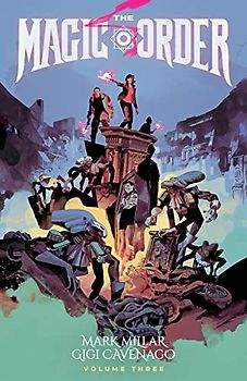 Magic Order, Volume 3 (The Magic Order)