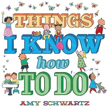 Things I Know How to Do