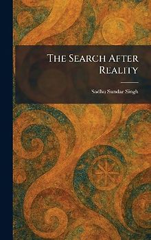 The Search After Reality