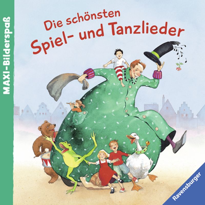 Die schönsten Spiel- und Tanzlieder